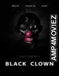 Black Clown (2022) HQ Hindi Dubbed Movie