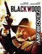 Black Wood (2022) HQ Telugu Dubbed Movie