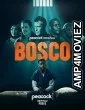 Bosco (2024) HQ Tamil Dubbed Movie