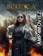 Boudica Queen Of War (2023) ORG Hindi Dubbed Movie