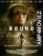 Bound (2023) HQ Hindi Dubbed Movie