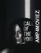 Call of the Void (2025) Hindi Dubbed And Subtitles