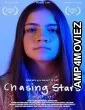 Chasing Stars (2024) Hindi Dubbed And Subtitles