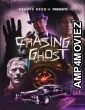 Chasing the Ghost (2023) HQ Telugu Dubbed Movie