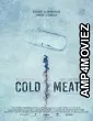 Cold Meat (2023) HQ Telugu Dubbed Movie
