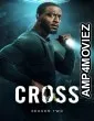 Cross (2026) Season 2 EP08 Hindi Dubbed Web Series