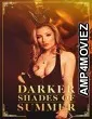 Darker Shades of Summer (2023) HQ Telugu Dubbed Movie