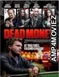 Dead Money (2024) Hindi Dubbed And Subtitles