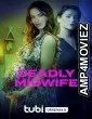Deadly Midwife (2023) HQ Hindi Dubbed Movie