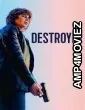 Destroyer (2018) ORG Hindi Dubbed Movie