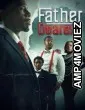Father Dearest (2025) HQ Telugu Dubbed Movie