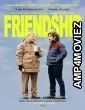 Friendship (2024) HQ Telugu Dubbed Movie
