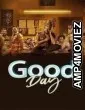 Good Day (2025) Hindi Dubbed And Subtitles
