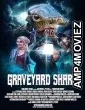 Graveyard Shark (2024) HQ Hindi Dubbed Movie