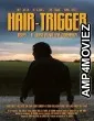 Hair-Trigger (2022) HQ Tamil Dubbed Movie