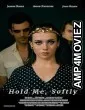 Hold Me Softly (2025) HQ Hindi Dubbed Movie