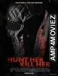 Hunt Her Kill Her (2022) HQ Hindi Dubbed Movie