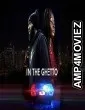 In the ghetto (2023) HQ Bengali Dubbed Movie