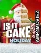 Is It Cake Holiday (2024) Season 1 Hindi Dubbed Web Series
