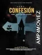 La Confesion (2024) HQ Bengali Dubbed Movie