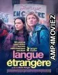 Langue Etrangere (2024) HQ Hindi Dubbed Movie