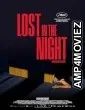 Lost in the Night (2023) HQ Hindi Dubbed Movie