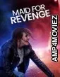 Maid for Revenge (2023) HQ Telugu Dubbed Movie
