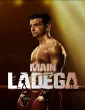 Main Ladega (2024) Hindi Movie