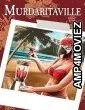 Murdaritaville (2024) HQ Bengali Dubbed Movie