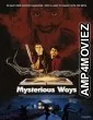 Mysterious Ways (2025) HQ Bengali Dubbed Movie