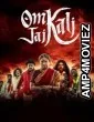 Om Kali Jai Kali (2025) Season 1 Hindi Web Series