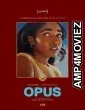 Opus (2025) HQ Telugu Dubbed Movie