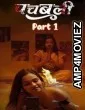 Panchbali (2025) S01 Part 1 9redmovies Hindi Hot Web Series