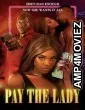 Pay the Lady (2023) HQ Hindi Dubbed Movie