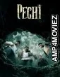 Pechi (2024) ORG Hindi Dubbed Movie