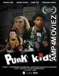 Punk Kids (2023) HQ Hindi Dubbed Movie