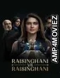 Raisinghani vs Raisinghani (2024) S01 (EP16 To EP21) Sonylive Hindi Web Series