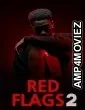 Red Flags 2 (2023) HQ Bengali Dubbed Movie