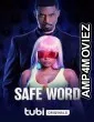 Safe Word (2023) HQ Tamil Dubbed Movie