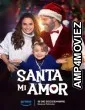 Santa Mi Amor (2023) HQ Bengali Dubbed Movie