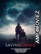 Saving Grace (2022) HQ Bengali Dubbed Movie
