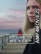 Secrets We Keep (2025) Season 1 Hindi Dubbed Web Series