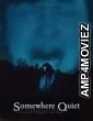 Somewhere Quiet (2024) HQ Telugu Dubbed Movie