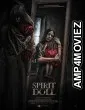 Spirit Doll (2023) HQ Tamil Dubbed Movie