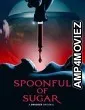 Spoonful of Sugar (2022) HQ Bengali Dubbed Movie