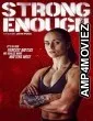 Strong Enough (2022) HQ Bengali Dubbed Movie