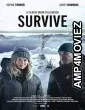 Survive (2022) HQ Telugu Dubbed Movie
