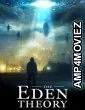 The Eden Theory (2021) HQ Hindi Dubbed Movie