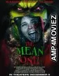 The Mean One (2022) HQ Hindi Dubbed Movie