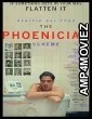The Phoenician Scheme (2025) HQ Hindi Dubbed Movie